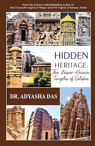 Hidden Heritage: The Lesser-Known Temples of Odisha