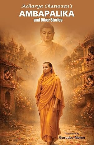 Ambapalika and Other Stories