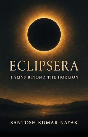 ECLIPSERA: HYMNS BEYOND THE HORIZON