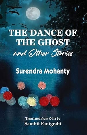 The Dance of the Ghost and Other Stories